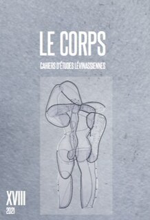 Couverture_Cahiers d'&eacute;tudes l&eacute;vinassiennes, n&deg;18. Le corps