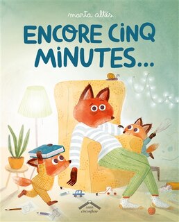 Front cover_Encore cinq minutes...