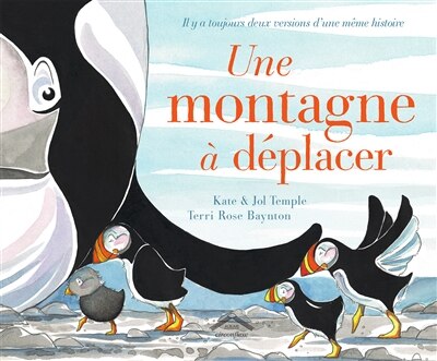 Front cover_Une montagne à déplacer : il y a toujours deux versions d'une même histoire