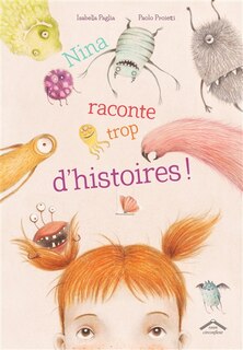 Front cover_Nina raconte trop d'histoires !