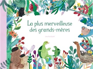 Front cover_La plus merveilleuse des grands-mères
