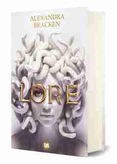 LORE VERSION FRANÇAISE de Alexandra Bracken