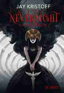 NEVERNIGHT T.03 : L'AUBE OBSCURE de Jay Kristoff