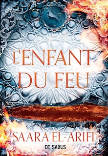 Front cover_L'enfant du feu (broche) - tome 03 l'ultime brasier