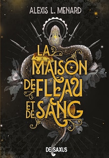 Couverture_La maison de fleau et de sang - tome 01 ordre et chaos (broche)