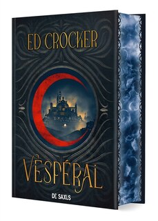 Couverture_Vesperal - tome 01 les terres eternelles (relie collector)