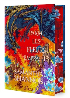 Front cover_Among the burning flowers - tome 0.5 les racines du chaos (relie collector)