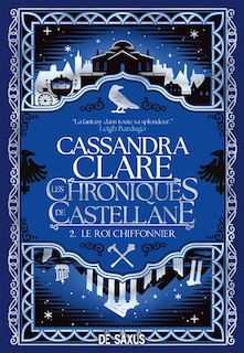 Couverture_Le roi chiffonnier tome 02 les chroniques de castellane broch&eacute;