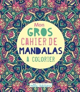Front cover_Mon gros cahier de mandalas à colorier