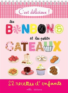 Couverture_Les bonbons et les petits gâteaux : 22 recettes d'enfants