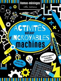 Front cover_Activités autour d'incroyables machines