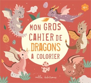 Front cover_Mon gros cahier de dragons à colorier