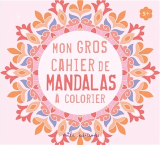 Front cover_Mon gros cahier de mandalas à colorier