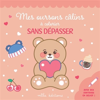 Couverture_Mes oursons c&acirc;lins &agrave; colorier sans d&eacute;passer