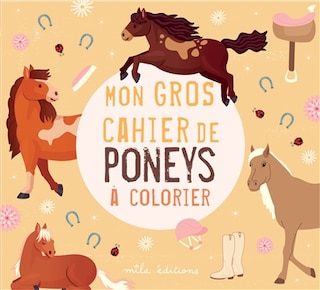 Couverture_Mon gros cahier de poneys &agrave; colorier