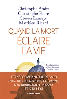 Couverture_Quand la mort éclaire la vie