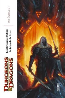 Front cover_Dungeons & Dragons, Les Royaumes Oubliés, La légende de Drizzt INTÉGRALE 01