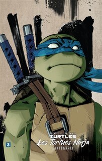 Couverture_Les Tortues Ninja - TMNT, T3 : L'Intégrale T3