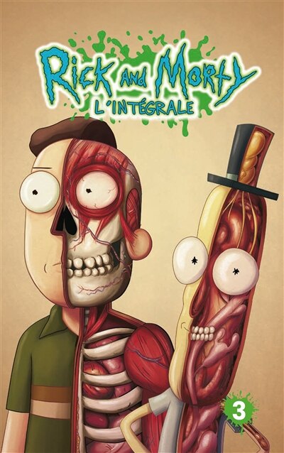 Couverture_Rick and Morty : l'intégrale, Vol. 3
