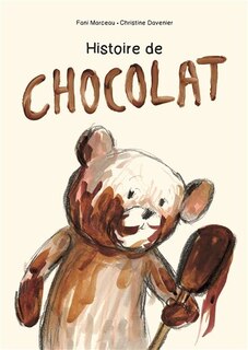Couverture_HISTOIRE DE CHOCOLAT