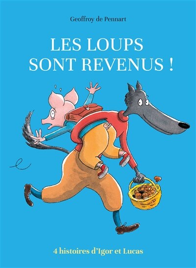 Couverture_Les loups sont revenus !