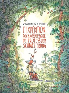 Front cover_L'expédition rocambolesque du professeur Schmetterling