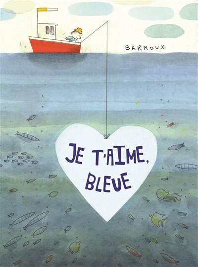 Front cover_Je t'aime, Bleue