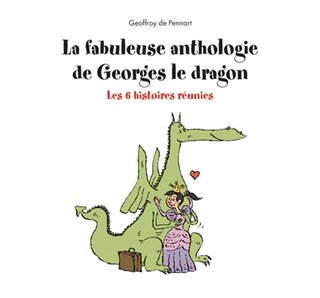 Front cover_La fabuleuse anthologie de Georges le dragon