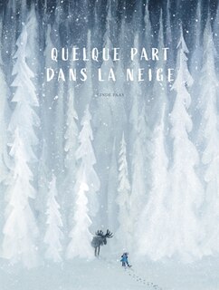 Front cover_QUELQUE PART DANS LA NEIGE