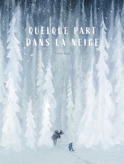 Front cover_QUELQUE PART DANS LA NEIGE