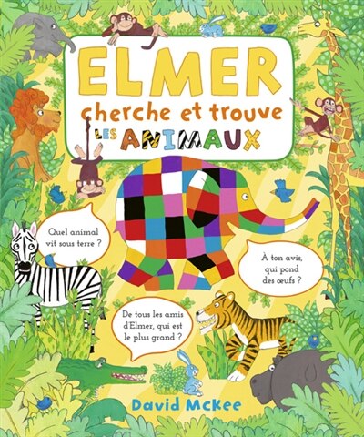 Couverture_Elmer cherche et trouve : les animaux
