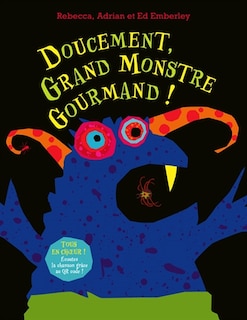 Front cover_Doucement, grand monstre gourmand !