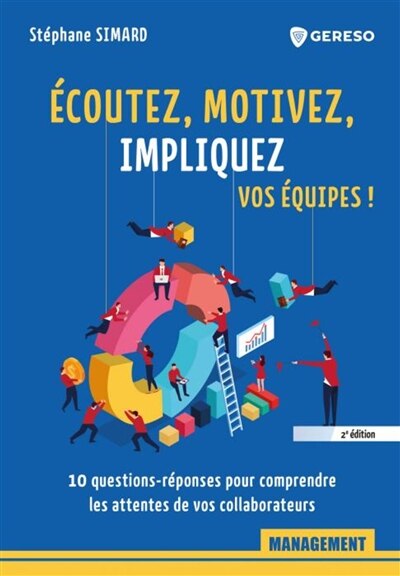 Front cover_Ecoutez, motivez, impliquez vos équipes !