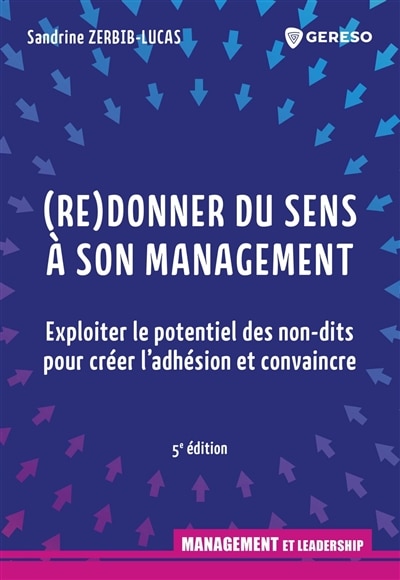 Couverture_(Re)donner du sens à son management