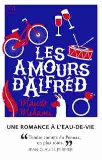 LES AMOURS D'ALFRED de MAUDE Mihami