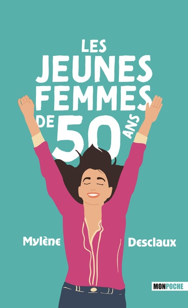 Couverture_Les jeunes femmes de 50 ans