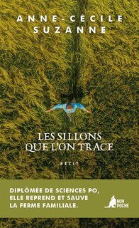 Front cover_Les sillons que l'on trace : r&eacute;cit