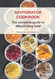 Front cover_Dehydrator Cookbook