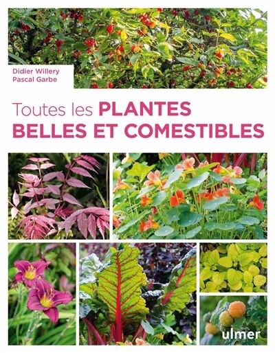 Front cover_Toutes les plantes belles et comestibles