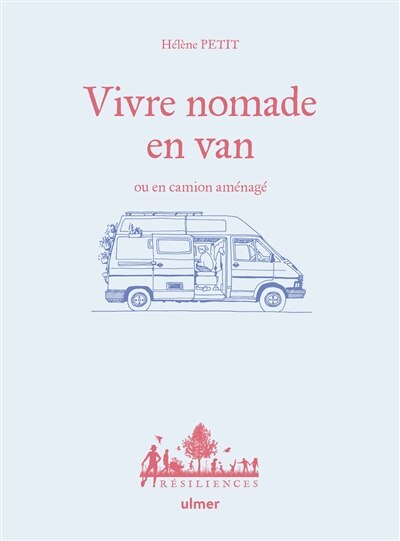 Couverture_Vivre nomade en van ou en camion aménagé
