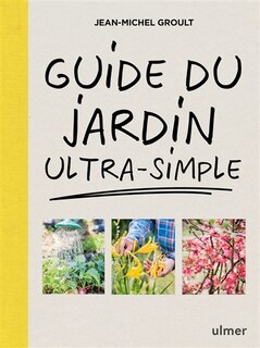 Couverture_Guide du jardin ultra-simple