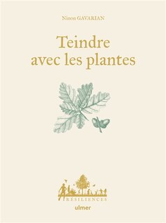 Front cover_Teindre avec les plantes