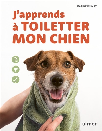 Couverture_J'apprends à toiletter mon chien