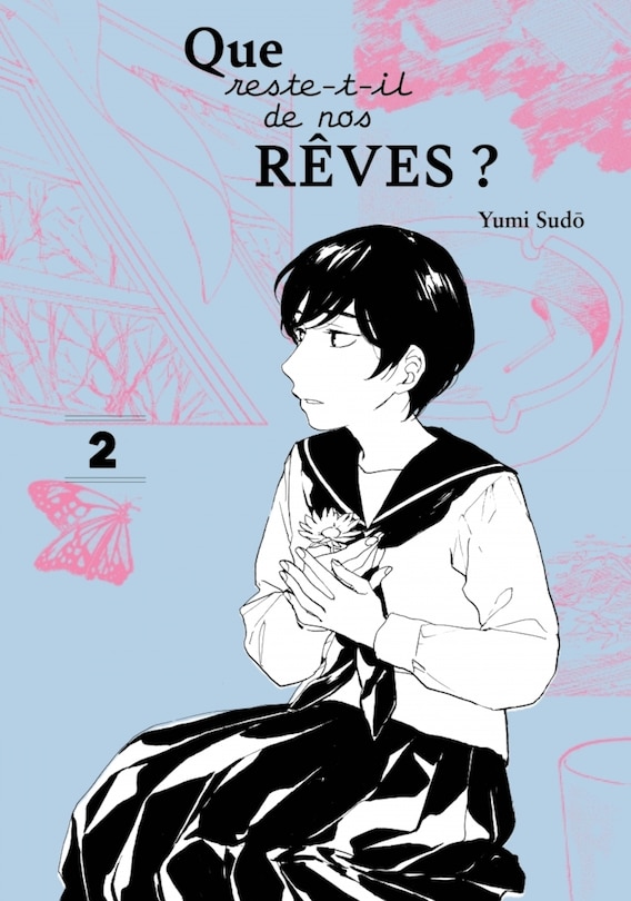 Front cover_Que reste-t-il de nos rêves?, t. 02