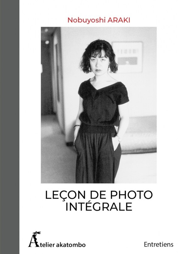 Couverture_Leçon de photo intégrale : entretiens