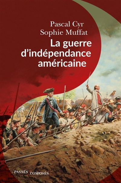 Front cover_La guerre d'Indépendance américaine