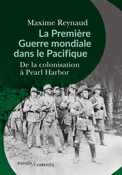 Couverture_La Première Guerre mondiale dans le Pacifique