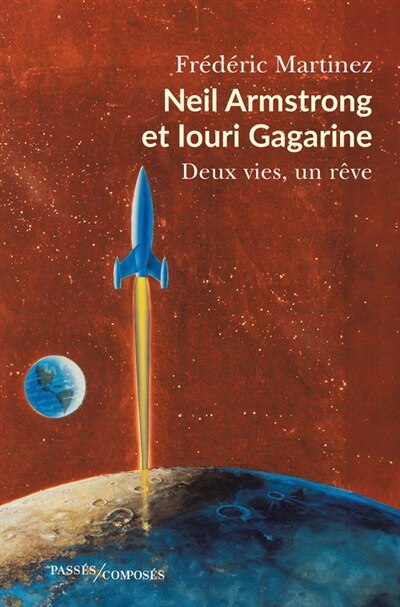Couverture_Neil Armstrong et Iouri Gagarine
