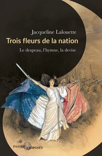 Couverture_Trois fleurs de la nation