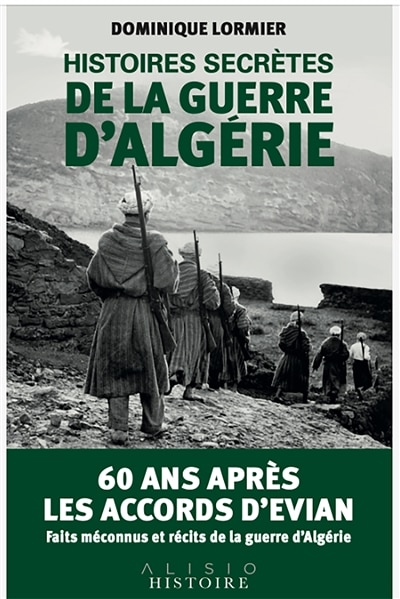 Couverture_Histoires Secrètes De La Guerre D'algérie